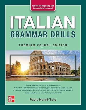 Italian Grammar Drills, Premium Fourth Edition 1st Edition