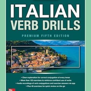 Italian Verb Drills, Premium Fifth Edition 5th Edition