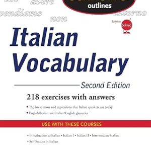 Schaum’s Outline of Italian Vocabulary, Second Edition 2nd Edition