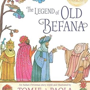 The Legend of Old Befana: An Italian Christmas Story Hardcover – Picture Book, November 7, 2017